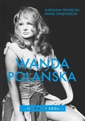 polish book : Wanda Pola... - Karolina Prewęcka, Paweł Świętorecki