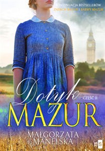 Obrazek Dotyk Mazur. Część 2 Pożegnanie Wielkie Litery