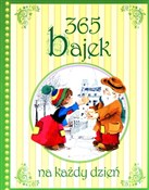 polish book : 365 bajek ... - Opracowanie Zbiorowe