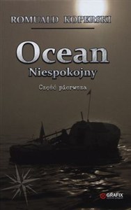 Obrazek Ocean niespokojny Część pierwsza