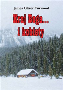 Obrazek Kraj Boga... i kobiety