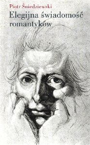 Picture of Elegijna świadomość romantyków