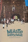 polish book : Miasto nar... - Dominik Szcześniak