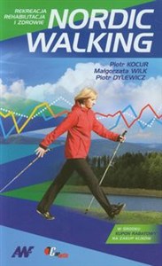 Obrazek Nordic walking Rekreacja, rehabilitacja i zdrowie