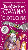 Książka : Cwana ciot... - David Walliams
