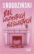 polish book : Bal wszyst... - Alek Rogoziński