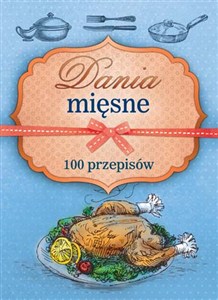 Obrazek Dania mięsne 100 przepisów