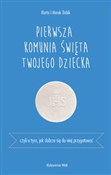 Książka : Pierwsza K... - Marta i Marek Babik