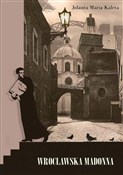 Książka : Wrocławska... - Jolanta Maria Kaleta