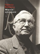 Zobacz : Wiersze od... - Tadeusz Różewicz