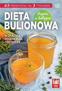 Obrazek Dieta bulionowa Fakt Leksykon Zdrowie