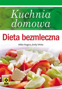 Obrazek Kuchnia domowa Dieta bezmleczna