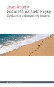 polish book : Podnieść n... - Jean Améry