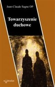 Zobacz : Towarzysze... - Jean-Claude Sagne OP