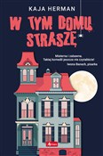 W tym domu... - Kaja Herman -  Książka z wysyłką do UK