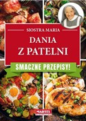 Dania z pa... - Siostra Maria -  Książka z wysyłką do UK