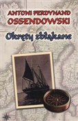 polish book : Okręty zbł... - Antoni Ferdynand Ossendowski