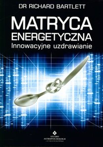 Obrazek Matryca Energetyczna Innowacyjne uzdrawianie