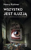 polish book : Wszystko j... - Henry Kuttner