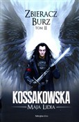 Zobacz : Zbieracz B... - Maja Lidia Kossakowska