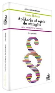 Obrazek Aplikacja od ogółu do szczegółu Akty normatywne w pigułce
