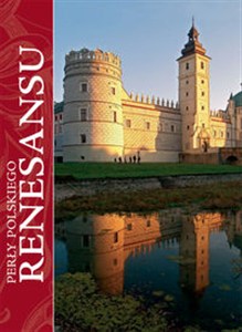 Obrazek Perły polskiego renesansu