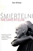 Polska książka : Śmiertelni... - Ken Wilber