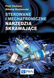 Obrazek Sterowane i mechatroniczne narzędzia skrawające