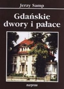 Picture of Gdańskie dwory i pałace