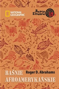 Obrazek Baśnie afroamerykańskie Baśnie Etniczne