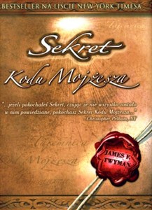 Obrazek Sekret kodu Mojżesza Najpotężniejsze w dziejach świata narzędzie uobecniania