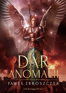 Obrazek Dar anomalii Tom 3 Pożoga