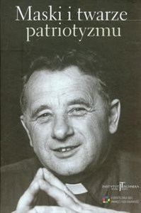 Obrazek Maski i twarze patriotyzmu