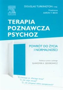 Obrazek Terapia poznawcza psychoz Powrót do życia i normalności