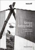 polish book : Serce foto... - David DuChemin