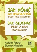 Jak mówić ... - A. Mazlish E. Faber -  Książka z wysyłką do UK