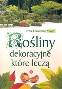 Picture of Rośliny dekoracyjne które leczą