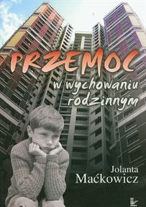 Picture of Przemoc w wychowaniu rodzinnym