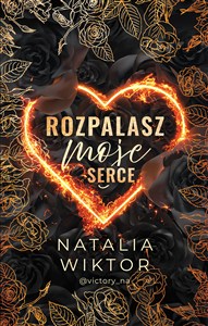 Obrazek Rozpalasz moje serce