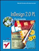 Polska książka : InDesign 2... - Marek Kostera-kosterzewski