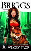 Wilczy tro... - Patricia Briggs -  foreign books in polish 