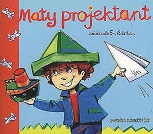 Obrazek Mały projektant zadania dla 5-, 6-latków