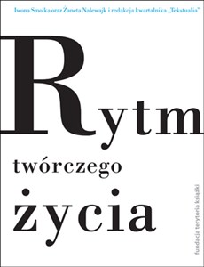 Obrazek Rytm twórczego życia Jubileuszowe rozmowy o literaturze
