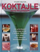 Książka : Koktajle - Stuart Walton