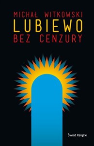 Obrazek Lubiewo bez cenzury