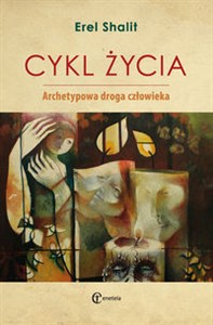 Obrazek Cykl życia Archetypowa droga człowieka