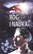 Bóg i nauk... - Opracowanie Zbiorowe -  Polish Bookstore 