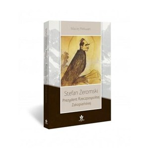 Obrazek Stefan Żeromski Prezydent Rzeczpospolitej Zakopiańskiej