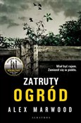 Zatruty Og... - Alex Marwood -  Książka z wysyłką do UK