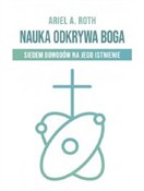 Nauka odkr... - Ariel A. Roth -  books in polish 